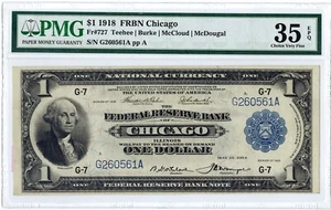1918 PMG VF 35 EPQ $1 Green Eagle Federal Reserve Bank Chicago, IIl. ☆☆ FR 727 - Picture 1 of 2