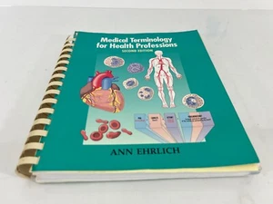 MEDICAL TERMINOLOGY FOR HEALTH PROFESSIONS By Ann Ehrlich - Imagen 1 de 5