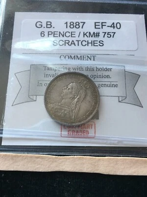 1887  Great Britain ; 6 Pence, Coin Mart Graded**EF-40 Scratches** KM# 757 - Image 1 of 4