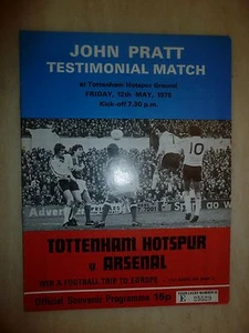 1978 JOHN PRATT TESTIMONIAL MATCH- TOTTENHUM HOTSPUR v ARSENAL - Picture 1 of 2