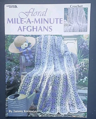 Floral Mile-A-Minute Afghans~ Crochet Designs Leisure Arts Leaflet #3117 - Image 1 of 4