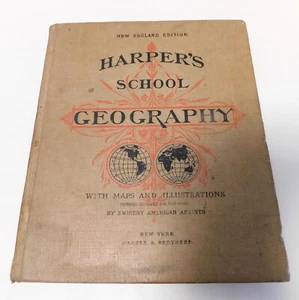 1887 New England Edition Harper's School Geography w/Maps & Illustrations - Picture 1 of 15