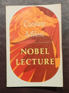 NOBEL LECTURE By Czeslaw Milosz *Excellent Condition* - Picture 1 of 10