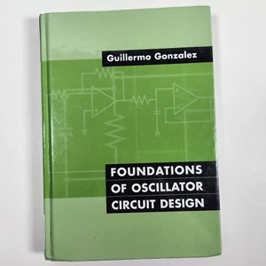 Grundlagen des Oszillators Schaltungsdesign Mikrowelle Guillermo Gonzalez 2007 HC - Bild 1 von 17