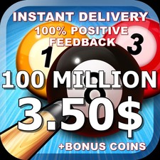8 Ball Pool Coins - 100 MILLION + BONUS | INSTANT DELIVERY | TRANSFER OR NEW ACC