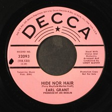 EARL GRANT: hide nor hair / i love you yes i do DECCA 7" Single 45 RPM