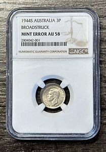 Australia 1944S Threepence 3P Broadstruck Mint Error NGC Graded AU58