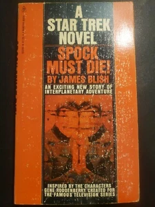 A Star Trek Novel. Spock Must Die. 14th Printing 1975 - Picture 1 of 6