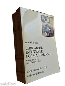 CHRONIQUE INDISCRETE DES MANDARINS - Wou King-tseu - Gallimard 1986 - Picture 1 of 1