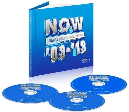 Now That's What I Ca - Now That's What I Call 40 Years: Volume 3 - 2003-2013 / V - Image 1 of 1