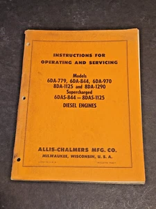 Manual de servicio del operador Allis Chalmers 6DA 6DAS 8DA 8DAS 1546F Años 50 - Imagen 1 de 4