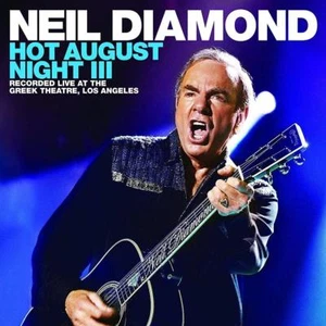 NEIL DIAMOND - HOT AUGUST NIGHT III (2CD+DVD)  2 CD+DVD NEU - Bild 1 von 2