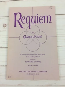 Vintage REQUIEM Gabriel Faure Choir Chorus Vocal music book Latin & English Text - Picture 1 of 7