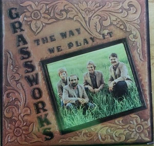 Grassworks - The Way we Play It LP Vinyl Bluegrass 1984 Stage III Records - Picture 1 of 2