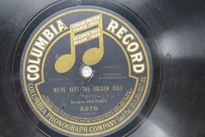 Ada Jones - COLUMBIA A9676 - We've Kept the Golden Rule & On Mobile Bay - Picture 1 of 2