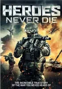 Heroes Never Die (Fka Cyborgs: HEROS Never Die) (DVD) - Picture 1 of 1