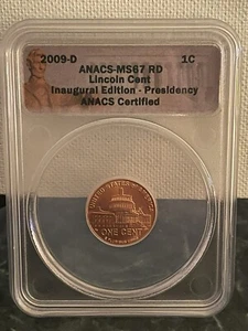 2009 D MS67RD Lincoln Cent INAUGURAL EDITION / PRESIDENCY RED ANACS Uncirculated - Picture 1 of 2