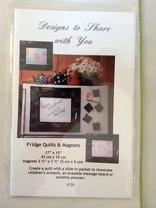 Fridge Quilts & Magnets Pattern / Designs to Share With You #139 / NEW 2005 - Picture 1 of 4