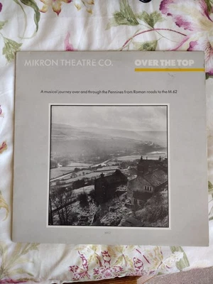 MIKRON THEATRE COMPANY: Over The Top - MUSICAL JOURNEY THROUGH THE PENNINES - Image 1 of 4