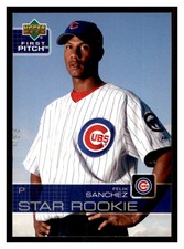 2003 Upper Deck First Pitch #275 FELIX SANCHEZ RC SP Chicago Cubs ~D2S