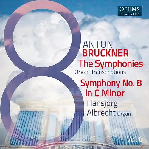 Anton Bruckner Project - The Symphonies, Vol. 8 - Bild 1 von 1