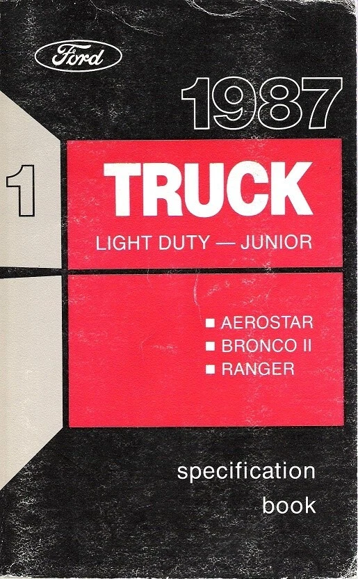 1987 年福特 Aerostar Bronco II 游骑兵轻型卡车工厂规格 1213787-1 — 第 1/1 张图片