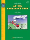 HENZE AT THE AMUSEMENT PARK MUSIC BOOK PIANO DUETS ELEMENTARY BRAND NEW ON SALE
