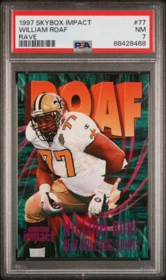 1997 SkyBox Impact RAVE William Willie Roaf #77 PSA 7 13/150 Low Pop - Image 1 of 2