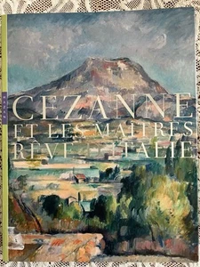 Cezanne Et Les Maitres Reve D’Italie (Exposition Catalog) 2020 French - Picture 1 of 12
