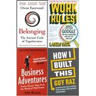 Belonging, Work Rules, Business Adventures, How I Built This 4 Books Set NEW