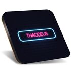 1x Square Coaster 12cm Neon Sign Design Thaddeus Name #352524