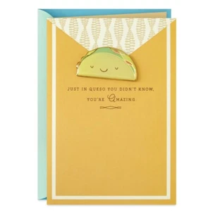 Hallmark Thank You Card ~ In Queso You Didn’t Know YOURE Amazing - Taco - Picture 1 of 3
