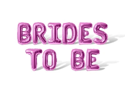 BRIDES TO BE Letter Balloon Banner - Wedding Shower Party Decorations - LGBTQ - Image 1 of 4