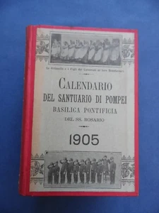 CALENDARIO SANTUARIO DI POMPEI-BASILICA PONTIFICIA DEL SS. ROSARIO-ANNO 1905 - Imagen 1 de 1
