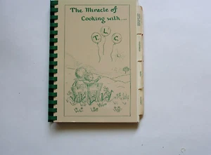 The Miracle of Cooking with T.L.C. 1989- FL & Southeast Ga - Picture 1 of 9