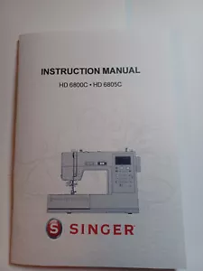 Singer HD6800C Sewing Machine Owners Manual reproduction (and HD6805C) - Picture 1 of 10
