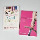 Daily Steps For God Chicks + Warrior Chicks By Holly Wagner 2 Paperback Books