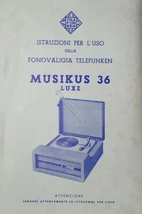 Istruzioni uso Fonovaligia - Telefunken Musikus 36 Luxe - Giradischi - 1965 ca. - Picture 1 of 1
