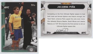 2015 Topps UFC Chronicles Green /288 Julianna Pena #221