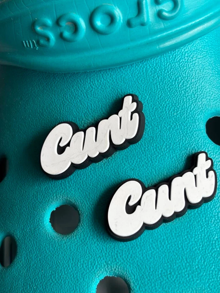 2 C*nt Shoe Charms For Crocs.