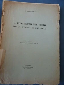 ARCHEOLOGIA-PALLOTTINO-IL CONTENUTO DELLA MUMMIA DI ZAGABRIA-STUDI ETRUSCHI - Picture 1 of 1