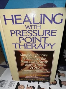Healing with Pressure Point Therapy: Simple Techniques for Massaging Shimer Heal - Bild 1 von 6