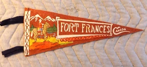 VINTAGE 1950s - 1960s FORT FRANCES CANADA PENNANT 10.5" SOUVENIR - Picture 1 of 1