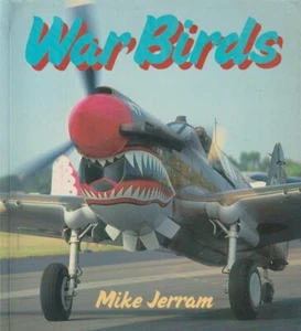 WARBIRDS, OSPREY COLOUR SERIES, MIKE JERRAM, TRADE PB, 1984 - Picture 1 of 7