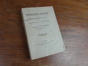 Abbé VIGNERON / LE VICULTEUR PRACTICE Weinbau Vertrag Weinbereitung 1891 - Bild 1 von 9