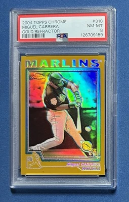 2004 Topps Chrome Miguel Cabrera Gold Refractor PSA 8 Marlins #318 - Image 1 of 2