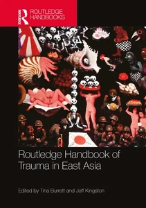 Routledge Handbook of Trauma in East Asia - Picture 1 of 1