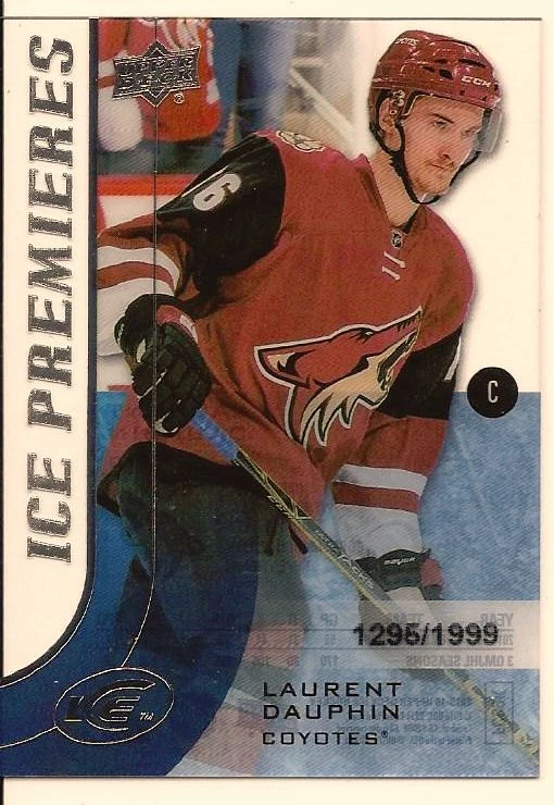 LAURENT DAUPHIN 2015-16 UPPER DECK ICE PREMIERES ROOKIE CARD /1999 - Image 1 of 1