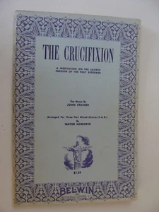 Cuaresma de Pascua Cantata Crucifixión John Stainer arr Howorth SATB Órgano 17 disponible - Imagen 1 de 1
