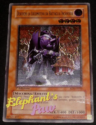 Yugioh - Dekoichi la Locomotiva da Battaglia Incantata ULTIMATE - RDS-IT032 - Immagine 1 di 3